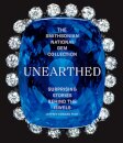 The Smithsonian National Gem Collection—Unearthed: Surprising Stories Behind the Jewels