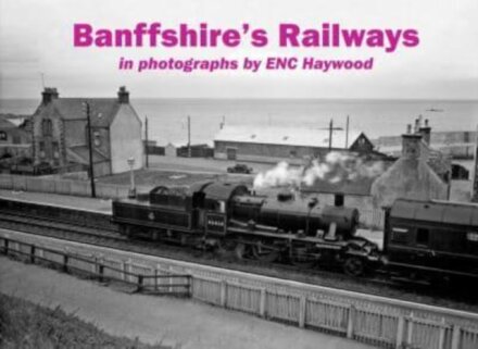 Banffshire's Railways