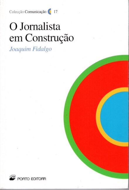 O Jornalista em Construção