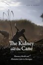 The Kidney and the Cane