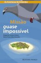 Missão Quase Impossível