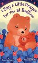 I Say a Little Prayer for You at Bedtime: Padded Board Book for Easter Basket Gifts