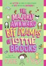 The Majorly Awkward BFF Dramas of Lottie Brooks