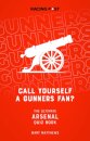 Call Yourself a Gunners Fan?