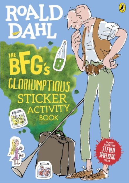The Bgf´S Gloriumptious Sticker Activity Book