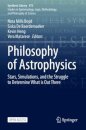Philosophy of Astrophysics