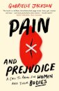 Pain and Prejudice