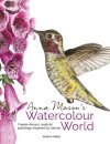 Anna Mason's Watercolour World (paperback edition)