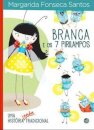 Histórias nada tradicionais - Branca e os 7 pirilampos