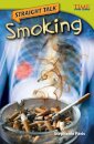 Straight Talk: Smoking