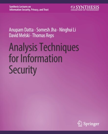 Analysis Techniques for Information Security