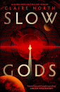 Slow Gods
