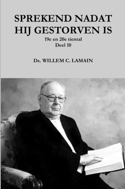 Sprekend Nadat Hij Gestorven is Deel 10
