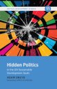 Hidden Politics in the UN Sustainable Development Goals