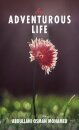 An Adventurous Life