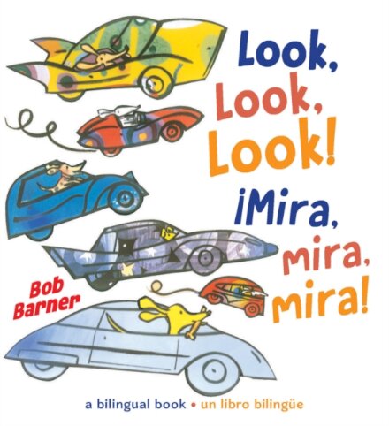 Look, Look, Look! Mira, mira, mira!