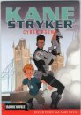 Kane Stryker, Cyber Agent