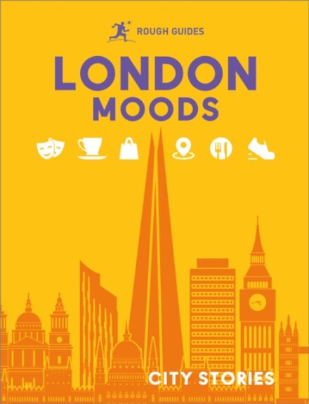 Rough Guides City Stories: London Moods