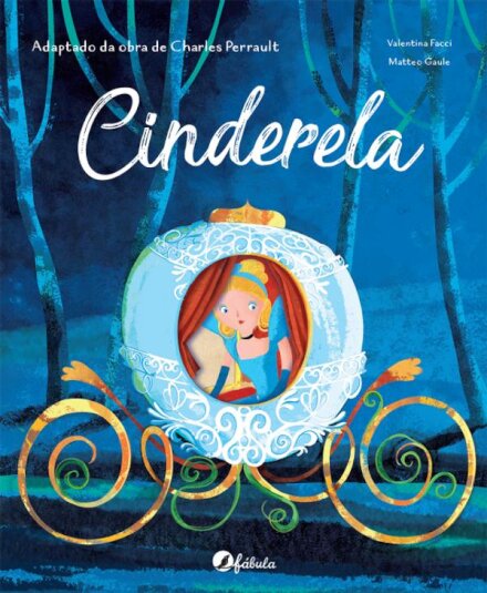 Fábulas Recortadas: Cinderela