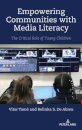 Empowering Communities with Media Literacy