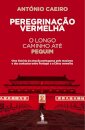 Peregrinação Vermelha ¿ O Longo Caminho
