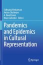 Pandemics and Epidemics in Cultural Representation