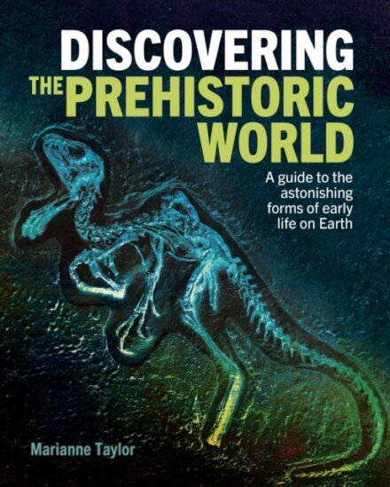 Discovering the Prehistoric World