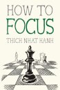 How to Focus