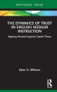 The Dynamics of Trust in English Medium Instruction
