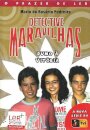 Detective Maravilhas – Rumo à Vitória