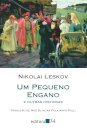 Um Pequeno Engano E Outras Histórias
