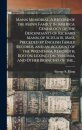 Mann Memorial. A Record of the Mann Family in America. Genealogy of the Descendants of Richard Mann, of Scituate, Mass. Preceded by English Family Records, and an Account of the Wrentham, Rehoboth, Boston, Lexington, Virginia, and Other Branches of The...