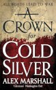 A Crown for Cold Silver