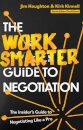 The Work Smarter Guide to Negotiation