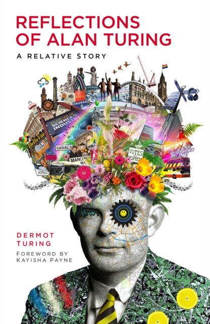 Reflections Of Alan Turing