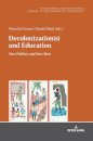 Decolonization(s) and Education