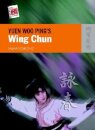 Yuen Woo Ping`s Wing Chun