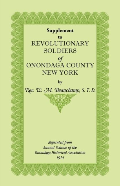 Supplement to Revolutionary Soldiers of Onondaga County, New York