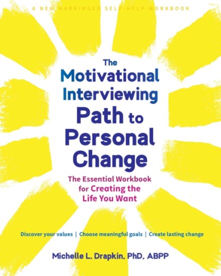 The Motivational Interviewing Path to Personal Change
