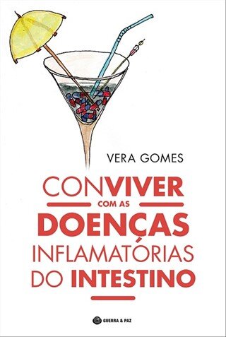 Conviver Com As Doenças Inflamatórias Do Intestino