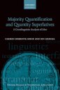 Majority Quantification and Quantity Superlatives