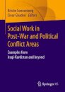 Social Work in Post-War and Political Conflict Areas