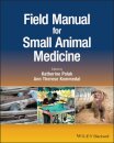 Field Manual for Small Animal Medicine