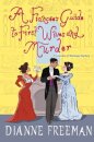 A Fiancee's Guide to First Wives and Murder