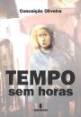 Tempo Sem Horas