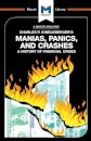 An Analysis of Charles P. Kindleberger's Manias, Panics, and Crashes