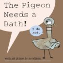 The Pigeon Needs a Bath