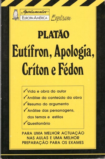 Apont.Eutífron,Apologia,Criton,Fedo