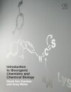 Introduction to Bioorganic Chemistry and Chemical Biology