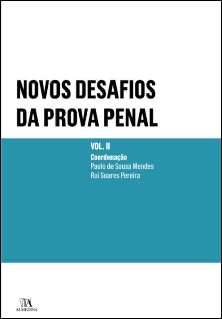 Novos Desafios Da Prova Penal - Volume II